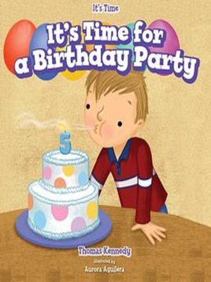 cover image of It's Time for a Birthday Party